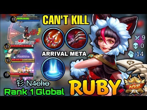 Ruby Unkillable Play with ARRIVAL META - Top 1 Global Ruby 钐 N4c̶h̶o̶ - Mobile Legends