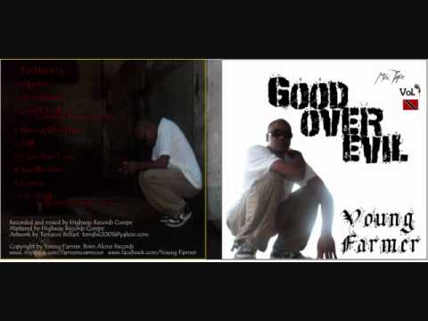 Young Farmer - Good Over Evil