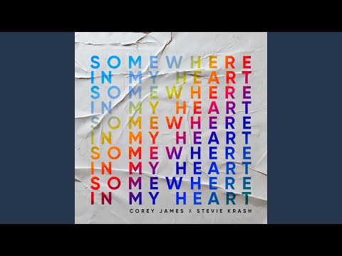 Somewhere In My Heart