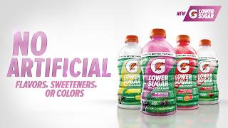 Gatorade — Introducing Gatorade Lower Sugar: No Artificial Flavors, Sweeteners, or Colors