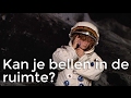 Kan je bellen in de ruimte? | Het Klokhuis