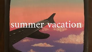 ~ summer vibes playlist ~ summer vacation ~