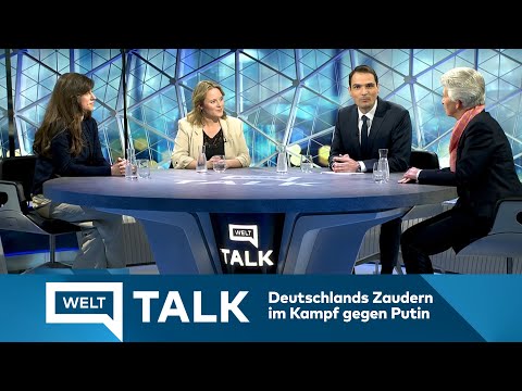 WELT TALK: Deutschlands Zaudern im Kampf gegen Putin | KRIEG in der UKRAINE