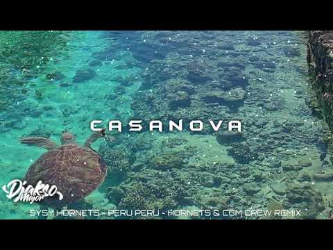SYSY HORNETS - PERU PERU - HORNETS & CGM CREW REMIX