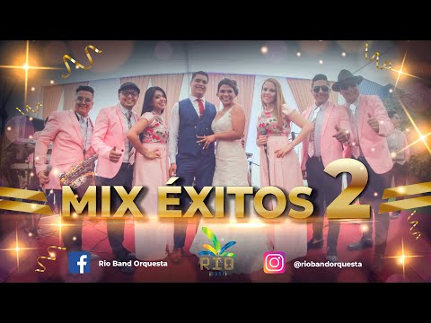 Rio band - Mix ÈXITOS 2 - Orquesta para Matrimonios en Lima