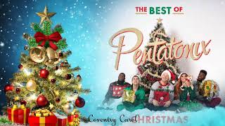 Coventry Carol  - Pentatonix – Christmas Album