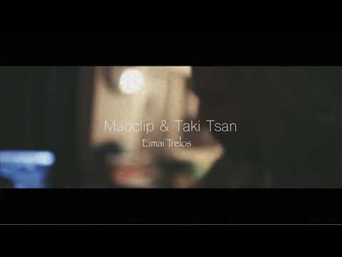 Mad Clip x Taki Tsan - Eimai Trelos [Instrumental Remake] (Prod. by Exdeath908)
