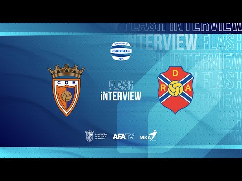 Flash Interview - CD Estarreja x RD Águeda (J07)