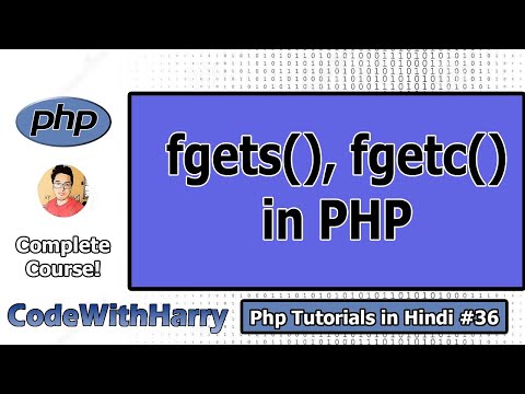 fgetc fgets in PHP in Hindi | PHP Tutorial 36