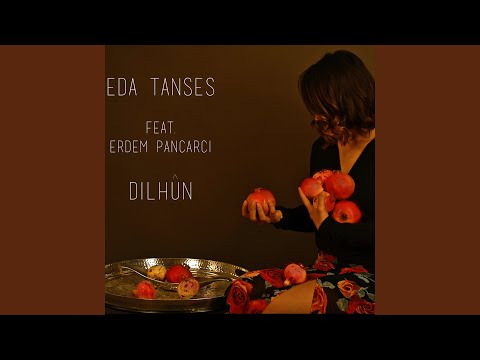 Dilhun (feat. Erdem Pancarcı)
