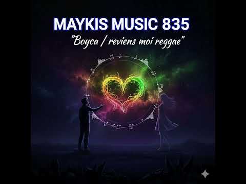 Boyca / reviens moi  reggea 