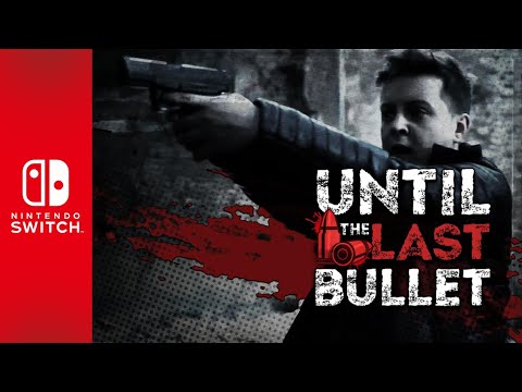 Until The Last Bullet || Release Trailer thumbnail