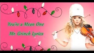 You're A Mean One Mr. Grinch- Lindsey Stirling ft. Sabrina Carpenter (Lyrics)