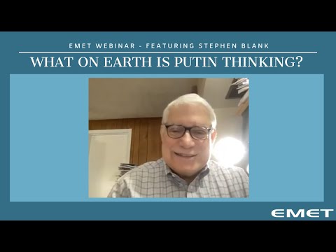 What on Earth is Putin Thinking?