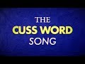 The Cuss Word Song