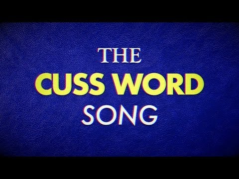 The Cuss Word Song