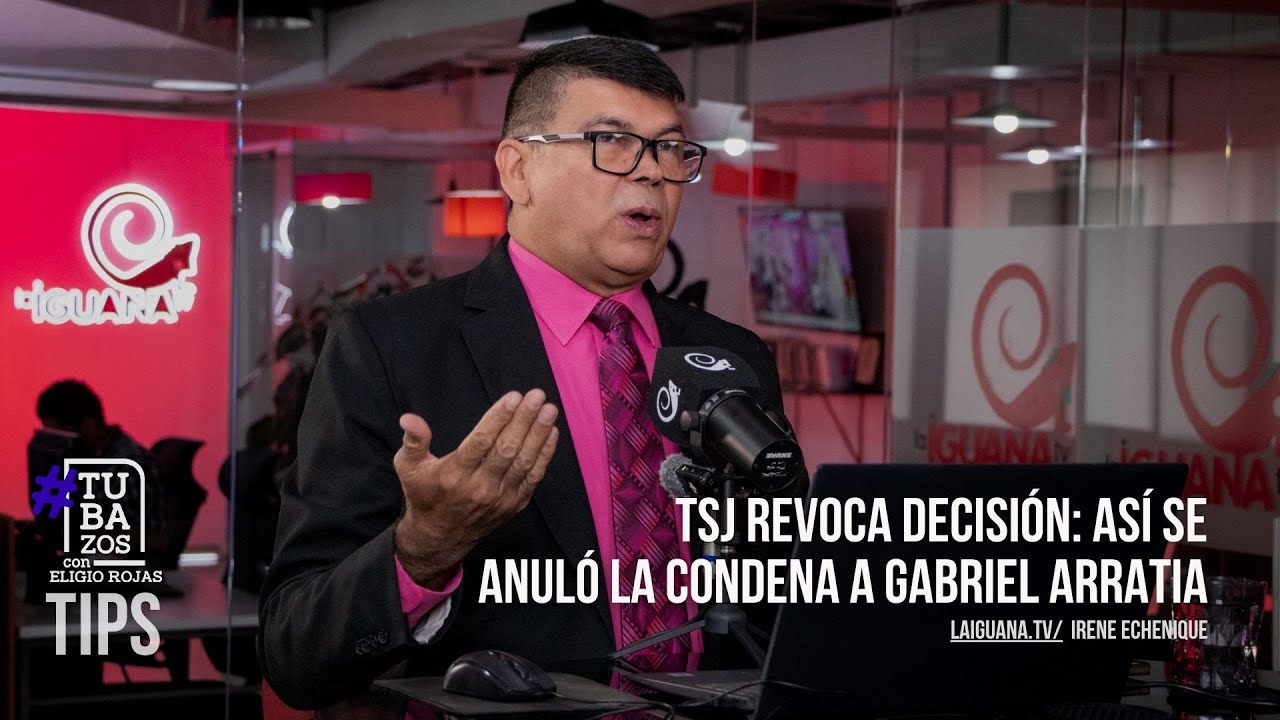 TSJ revoca decisión: Así se anuló la condena a Gabriel Arratia