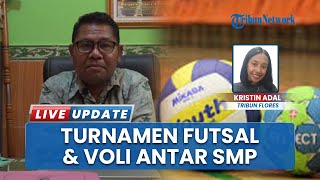 Turnamen Futsal dan Voli SMP se-Daratan Flores Lembata Dibuka SMAK Frateran, Hadiah Rp100 Juta