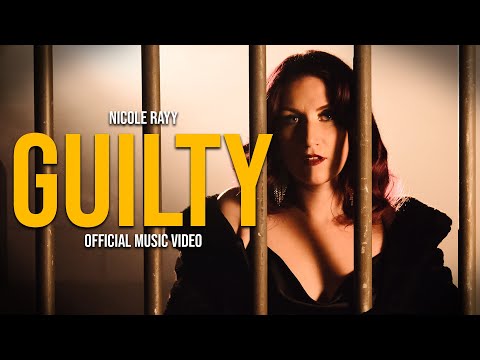 Nicole Rayy - Guilty (OFFICIAL VIDEO)