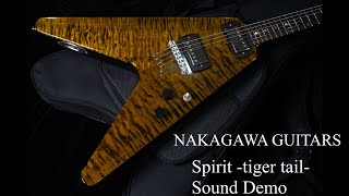 Video thumbnail for 【Demo】NAKAGAWA GUITARS 「Spirit -tiger tail- 」【For Sale】 by NAKAGAWA GUITARS