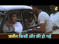 जमीन किसी और की हो गई Arohan Om Puri Amrish Puri Victor Banerjee Sre