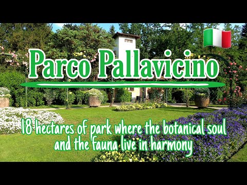 🏕Parco Pallavicino,18 ha of park where botanical soul & fauna live in harmony - Italy🇮🇹