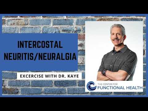 Intercostal Neuritis/Neuralgia - Exercise with Dr. Kaye