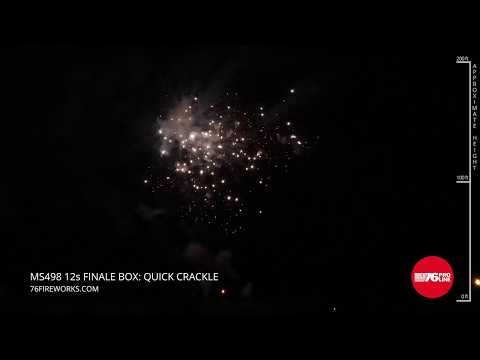MS498 12s Finale Box: Quick Crackle