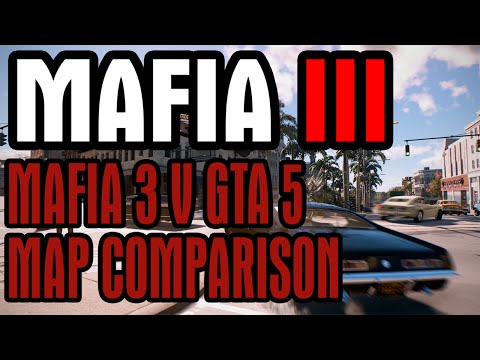 MAFIA 3 V GTA 5 MAP COMPARAISON