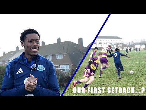 "OUR FIRST SETBACK!" |  Managing a Grassroots Football Team | Episode 2