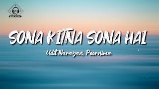 Udit Narayan Poornima - Sona Kitna Sona Hai (Lyric