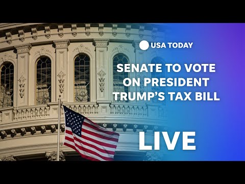 Watch live Senate expected to vote on Pres. Trump's tax and spending bill