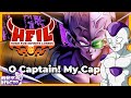 Frieza Reacts To O Captain! My Captain! | HFIL Episode 4!
