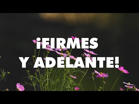 Himno 516 ¡FIRMES Y ADELANTE! Himnario Adventista - pista con letra
