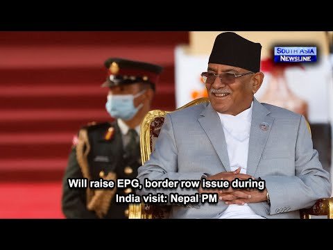 Will raise EPG, border row issue during India visit Nepal PM