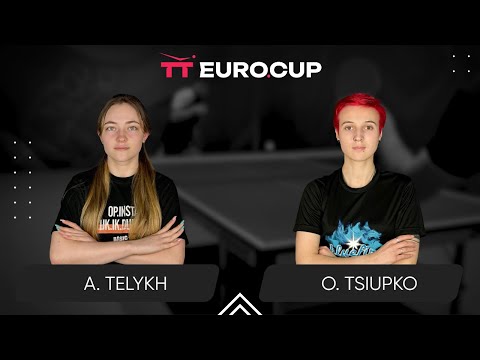 14:05 Anastasiia Telykh - Oleksandra Tsiupko 12.05.2024 TT Euro.Cup Women Ukraine Star. TABLE 3