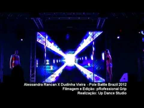 Alessandra Rancan X Dudinha Vieira - Pole Battle Brazil 2012