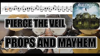 Pierce The Veil - Props And Mayhem - Drum Cover With SHEET MUSIC