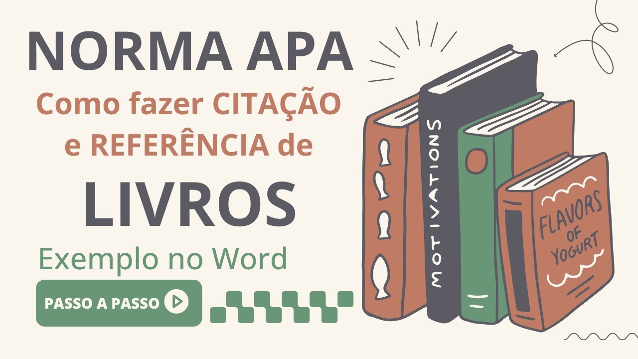 NORMA APA – Como fazer CITAÇÃO e REFERÊNCIA de LIVROS. Exemplo prático no Word passo a passo.