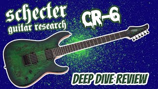 Video thumbnail for Schecter guitar research / cr-6 deep dive review. by SIX1NINE GUITARS AND GEAR