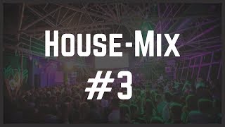 House-Mix #3 "BASS"