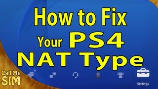 PS4 NAT Type Fix - Get Your Open NAT Back