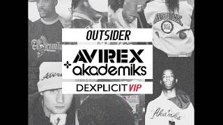 Outsider - Avirex & Akademiks (Dexplicit UK Grime Remix)