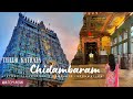 Thillai Nataraja Temple Chidambaram History Chidambaram Rahasya Darshan Travel Guide 2026
