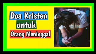 Download lagu DOA KRISTEN UNTUK ORANG MENINGGAL mp3 Download lagu DOA KRISTEN UNTUK ORANG MENINGGAL mp3