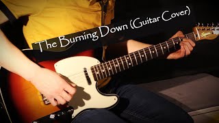 The Burning Down (King&#39;s X Guitar cover