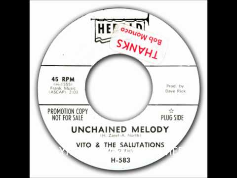 Vito & the Salutations - Unchained Melody / Hey, Hey, Baby  - HERALD 583 - 1963