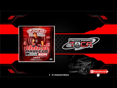 🔴 Marcelo Som Vol 06 - MegaFunk - Sertanejo - DJ RODRIGO CAMPOS