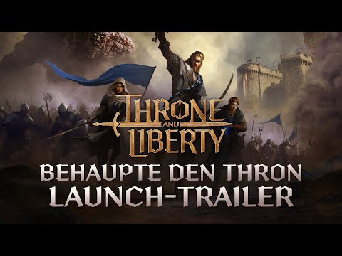 Vorschaubild: THRONE AND LIBERTY: Behaupte den Thron | Launch-Trailer