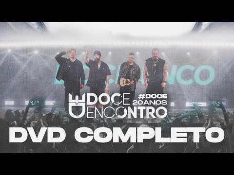 Doce Encontro 20 Anos - DVD completo